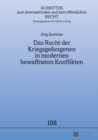 Das Recht Der Kriegsgefangenen in Modernen Bewaffneten Konflikten - Book