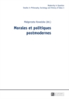 Morales Et Politiques Postmodernes - Book