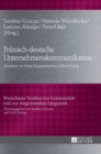 Polnisch-deutsche Unternehmenskommunikation : Ansaetze zu ihrer linguistischen Erforschung - Book