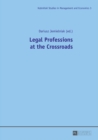 Legal Professions at the Crossroads - Book
