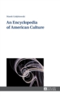 An Encyclopedia of American Culture - Book