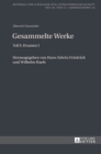 Albrecht Haushofer : Gesammelte Werke: Teil I: Dramen I. Herausgegeben von Hans-Edwin Friedrich und Wilhelm Haefs - Book