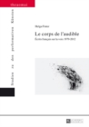 Le Corps de l'Audible : Ecrits Francais Sur La Voix 1979-2012 - Book