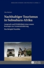 Nachhaltiger Tourismus in Subsahara-Afrika : Anspruch und Wirklichkeit eines neuen Konzepts zur Armutsminderung- Das Beispiel Namibia - Book