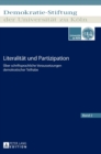 Literalitaet und Partizipation : Ueber schriftsprachliche Voraussetzungen demokratischer Teilhabe - Book