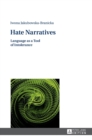 Hate Narratives : Language as a Tool of Intolerance - Book