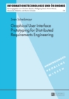 Graphical User Interface Prototyping for Distributed Requirements Engineering - Book