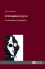 Romanian Joyce : From Hostility to Hospitality - Book