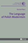 The Language of Polish Modernism - Book