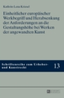 Einheitlicher europaeischer Werkbegriff und Herabsenkung der Anforderungen an die Gestaltungshoehe bei Werken der angewandten Kunst - Book