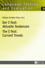 Der C-Test: Aktuelle Tendenzen / The C-Test: Current Trends : Aktuelle Tendenzen / Current Trends - Book
