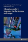 Education policy: Mapping the landscape and scope - Book