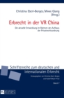 Erbrecht in der VR China : Die aktuelle Entwicklung im Rahmen des Aufbaus der Privatrechtsordnung - Book