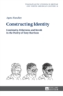 Constructing Identity : Continuity, Otherness and Revolt in the Poetry of Tony Harrison - Book
