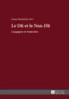 Le Dit Et Le Non-Dit : Langage(s) Et Traduction - Book