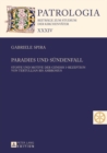 Paradies Und Suendenfall : Stoffe Und Motive Der Genesis 3-Rezeption Von Tertullian Bis Ambrosius - Book
