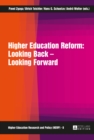 Higher Education Reform: Looking Back - Looking Forward - Book