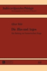 Die Ilias und Argos : Ein Beitrag zur homerischen Frage - Book