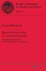 Question prioritaire de constitutionnalit? : Perspektiven konkreter Normenkontrolle in Frankreich - Book