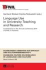 Language Use in University Teaching and Research : Contributions to the Annual Conference 2014 of EFNIL in Florence - Book