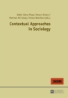 Contextual Approaches in Sociology - Book