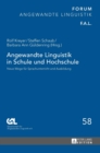 Angewandte Linguistik in Schule und Hochschule : Neue Wege fuer Sprachunterricht und Ausbildung - Book