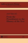 From the Protohistory to the History of the Text - Book
