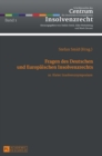 Fragen des Deutschen und Europaeischen Insolvenzrechts : 10. Kieler Insolvenzsymposium - Book