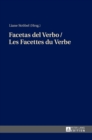 Facetas del Verbo / Les Facettes Du Verbe - Book