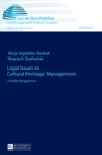 Legal Issues in Cultural Heritage Management : A Polish Perspective - Book
