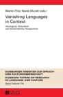Vanishing Languages in Context : Ideological, Attitudinal and Social Identity Perspectives - Book