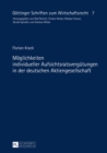 Moeglichkeiten Individueller Aufsichtsratsverguetungen in Der Deutschen Aktiengesellschaft - Book