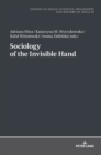 Sociology of the Invisible Hand - Book