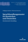 Sprachhandlungsmuster im Russischen und Deutschen : Eine kontrastive Darstellung - Book