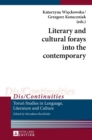 Literary and cultural forays into the contemporary - Book