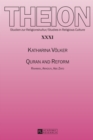 Quran and Reform : Rahman, Arkoun, Abu Zayd - Book