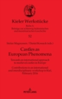 Castles as European Phenomena : Towards an international approach to medieval castles in Europe. Contributions to an international and interdisciplinary workshop in Kiel, February 2016 - Book
