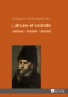 Cultures of Solitude : Loneliness – Limitation – Liberation - Book