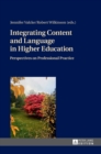 Integrating Content and Language in Higher Education : Perspectives on Professional Practice - Book