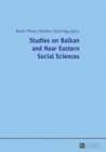 Studies on Balkan and Near Eastern Social Sciences - eBook