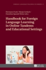 Handbook for Foreign Language Learning in Online Tandems and Educational Settings - Book