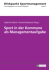 Sport in Der Kommune ALS Managementaufgabe - Book