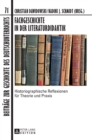 Fachgeschichte in der Literaturdidaktik : Historiographische Reflexionen fuer Theorie und Praxis - Book