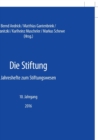 Die Stiftung : Jahreshefte zum Stiftungswesen - 10. Jahrgang, 2016 - Book