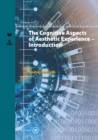 Cognitive Aspects of Aesthetic Experience – Introduction - Book