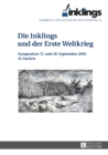 inklings - Jahrbuch fuer Literatur und Aesthetik : Die Inklings und der Erste Weltkrieg. Symposium 17. und 18. September 2016 in Aachen - eBook