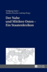 Der Nahe Und Mittlere Osten - Ein Staatenlexikon - Book
