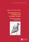 The Physiognomical Discourse and European Theatre : Theory, Performance, Dramatic Text - eBook