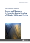 Forms and Shadows: A Cognitive-Poetic Reading of Charles Williams's Fiction - eBook
