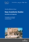 Neue Aramaeische Studien : Geschichte und Gegenwart - eBook